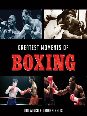 cover image of Greatest Moments of Boxing